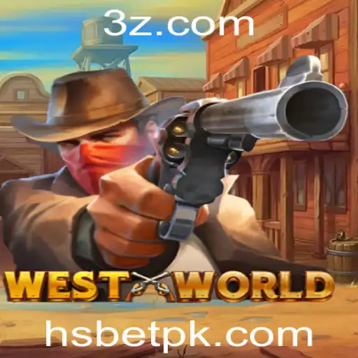 Descubra o Mundo de WestWorld: Uma Aventura Inovadora com hsbet